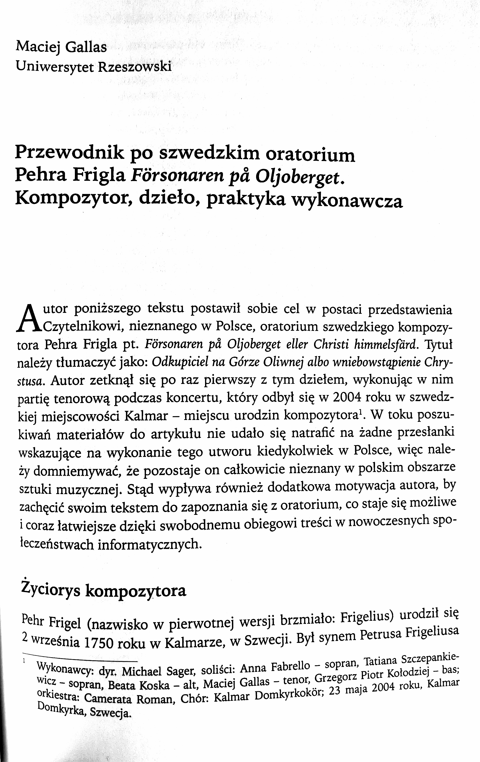 Maciej Gallas, rozdział: „Przewodnik po szwedzkim oratorium Pehra Frigla 